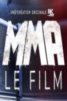 MMA,le film Movie Streaming Online