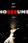 Noseeums Movie Streaming Online