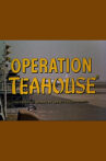 Operation Teahouse Movie Streaming Online