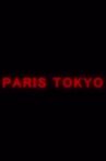 Paris Tokyo Movie Streaming Online