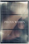 Pieces Within Movie Streaming Online
