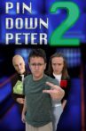 Pin Down Peter 2 Movie Streaming Online