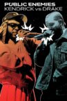 Public Enemies: Kendrick vs Drake Movie Streaming Online