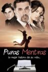 Puras mentiras Movie Streaming Online