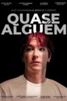 Quase Alguém Movie Streaming Online