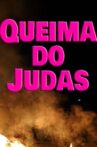 Queima do Judas Movie Streaming Online
