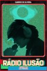 Rádio Ilusão Movie Streaming Online