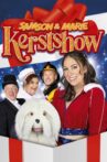Samson & Marie: Kerstshow Movie Streaming Online