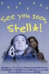 See You Soon, Stella! Movie Streaming Online