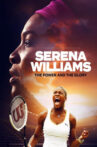 Serena Williams: The Power and the Glory Movie Streaming Online