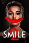 Smile 2 Movie Streaming Online