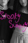 Spooky Sunday Movie Streaming Online
