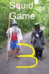 Squid Game 3: The Maclanky Movie Streaming Online