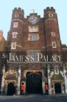 St James's Palace: The Secret Royal Residence Movie Streaming Online