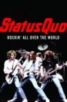 Status Quo, Rockin' All Over The World Movie Streaming Online