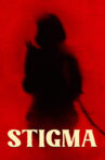 STIGMA Movie Streaming Online