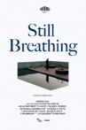 Still Breathing Movie Streaming Online