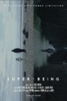 Super-Being Movie Streaming Online