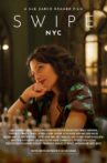 Swipe NYC Movie Streaming Online