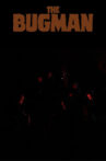 The Bugman Movie Streaming Online