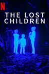 The Lost Children Movie Streaming Online