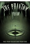 The Phantom Freak Movie Streaming Online