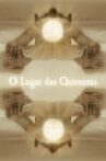 The Place of Chimeras Movie Streaming Online
