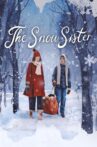 The Snow Sister Movie Streaming Online