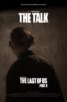 The Talk: The Last of Us Part 2 Fan-Short Film Movie Streaming Online