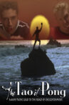 The Tao of Pong Movie Streaming Online