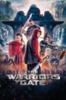 The Warriors Gate Movie Streaming Online