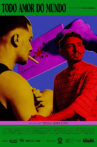 Todo Amor do Mundo Movie Streaming Online