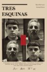 Tres esquinas Movie Streaming Online