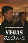 Vegas Blows Movie Streaming Online