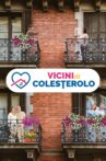 Vicini di colesterolo - Il film Movie Streaming Online