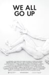 We All Go Up Movie Streaming Online