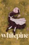 WHITEPINE Movie Streaming Online