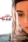 Ya Albi Movie Streaming Online