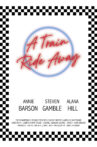 A Train Ride Away Movie Streaming Online