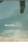 Almost There Movie Streaming Online