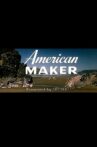 American Maker Movie Streaming Online