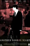 Another Sombre Night Movie Streaming Online