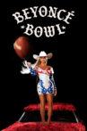 Beyoncé Bowl Movie Streaming Online