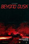 Beyond Dusk Movie Streaming Online