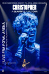 Christopher - A Beautiful Live Tour Movie Streaming Online