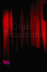 Club Tropicana Movie Streaming Online