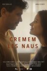 Cremem les naus Movie Streaming Online
