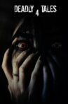 Deadly Tales IV Movie Streaming Online