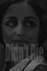 Didn't Die Movie Streaming Online