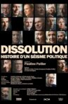 Dissolution, histoire d'un séisme politique Movie Streaming Online